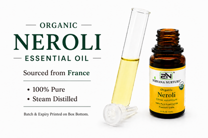 Organic Neroli Essential Oil – 100% Pure, Undiluted | Nirvana Nurture