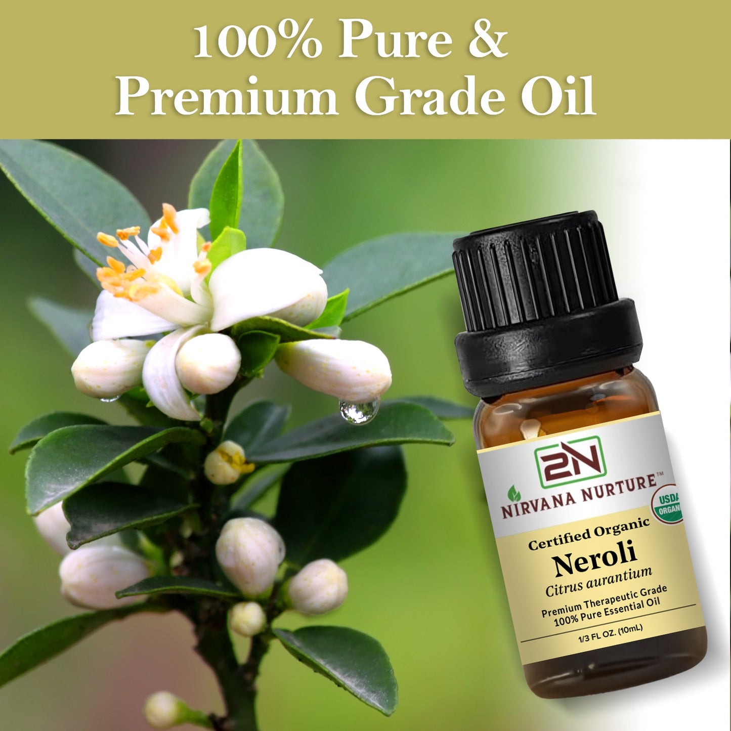 Neroli Essential Oil USDA Certified Organic, 100% Pure Natural Premium Grade, Undiluted